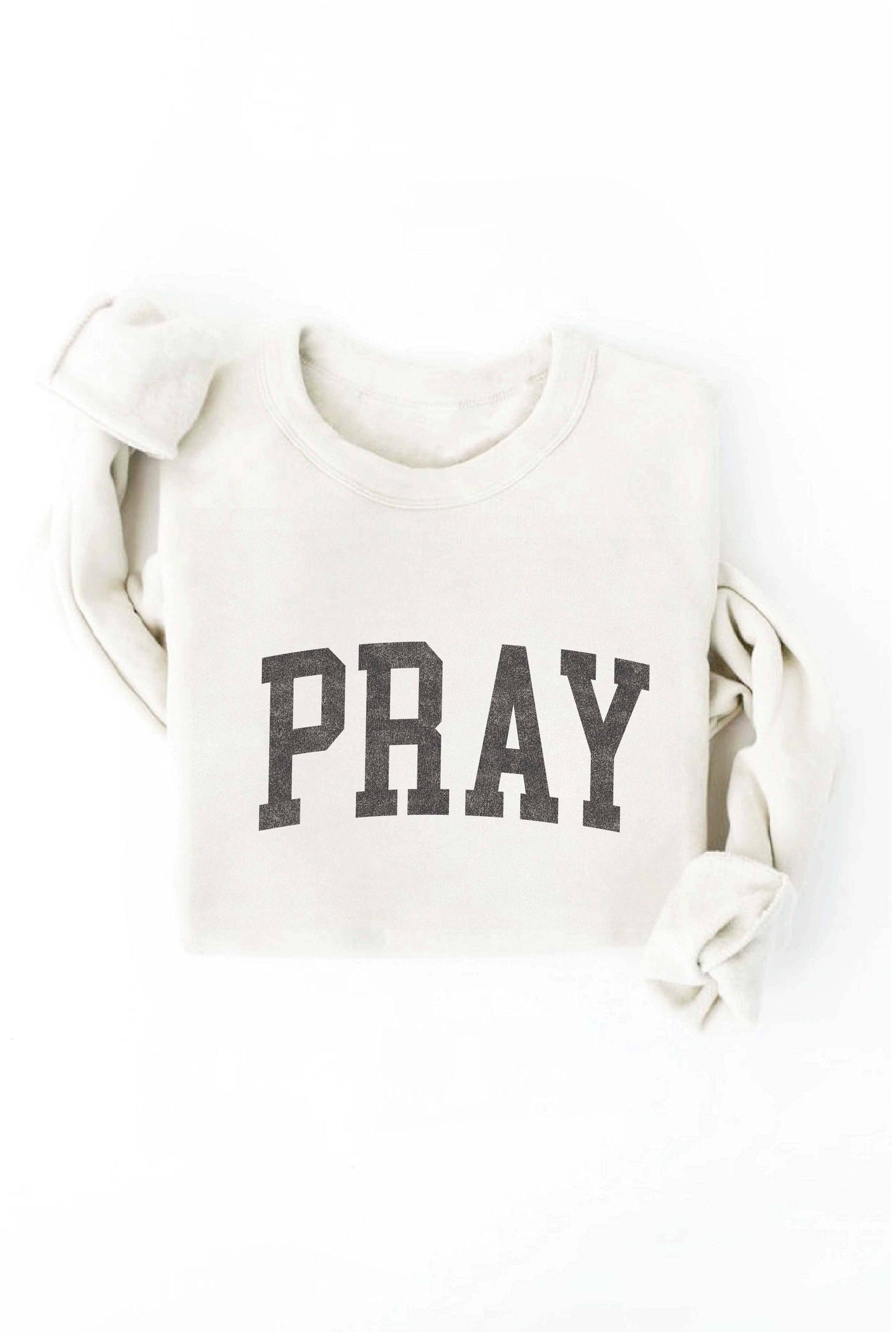 PRAY  Graphic Sweatshirt - Whimsical Details